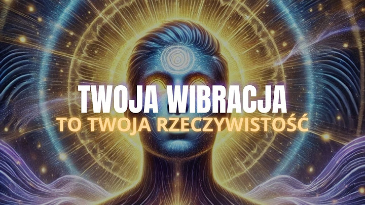 Twoja wibracja zmienia wszystko – prawda, której nikt Ci nie powiedział  | Długołęka, cz. I