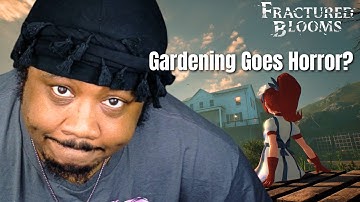 This Cozy Horror Game TRAPPED Me in a Time Loop | Fractured Blooms Demo Gameplay