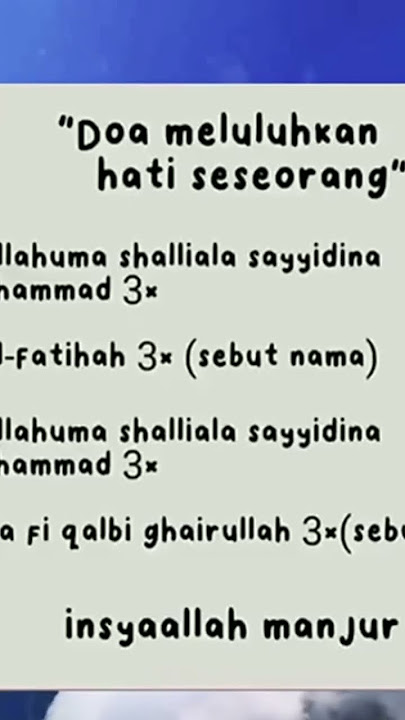 doa meluluhkan hati seseorang