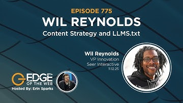 775 | AI, Authenticity, and SEO with Wil Reynolds