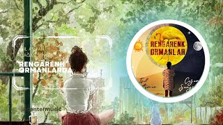 REGARENK ORMANLARDA |işıl ayman , çağan şengül /#music #musica #musicvideo #viralvideo #love Resimi