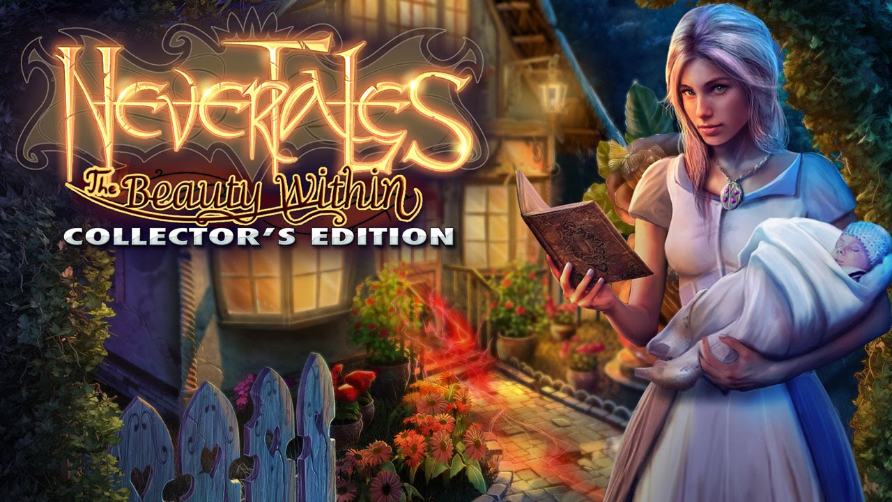 Nevertales: The Beauty Within Collector's Edition - YouTube