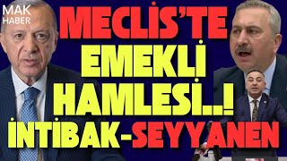 30 Bi̇n Tl - Seyyanen Mecli̇ste Emekli̇ Hamlesi̇ Erdoğandan Çarpici Çikiş