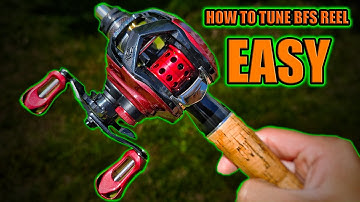 How To Tune A BFS Baitcasting Reel For Perfect Casting