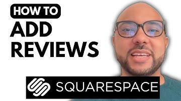 How to Add Reviews to Your Squarespace Website