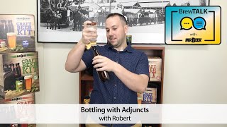 Bottling With Different Adjuncts