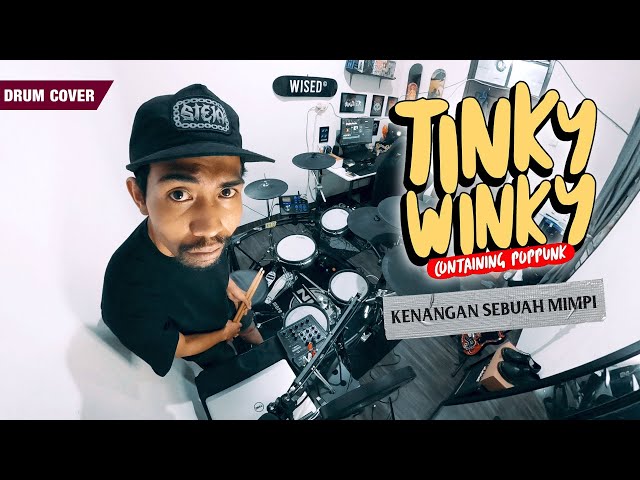 TINKY WINKY - Kenangan Sebuah Mimpi (Drum Cover) By Sunguiks class=