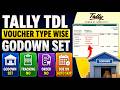 Tally TDL VoucherType Wise Godown Set | Tracking No | Order No | Due On Auto Skip