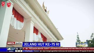 Istana Mulai Dihias Jelang HUT Ke-75 RI