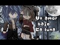 UN AMOR BAJO LA LUNA| cap6 ¦ BOYLOVE ¦ BY KATKYA
