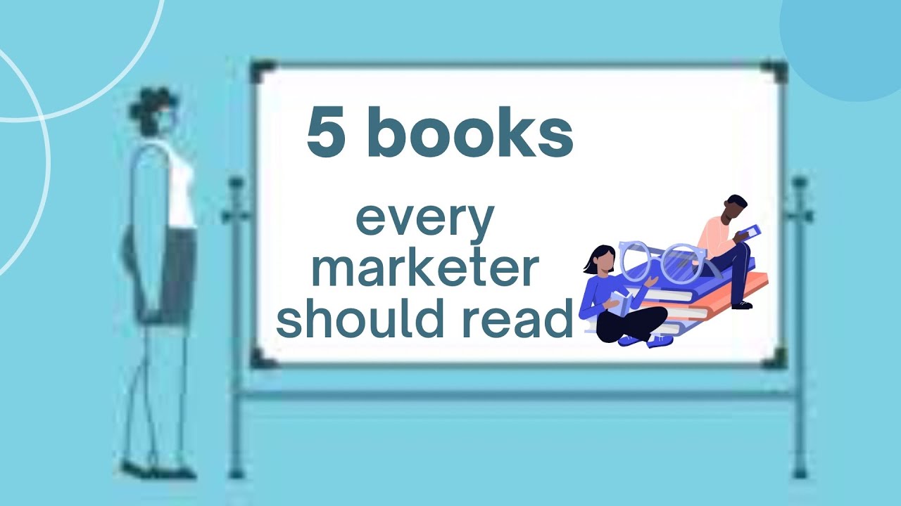 📚5 Best Books Every Marketer Should Read📖