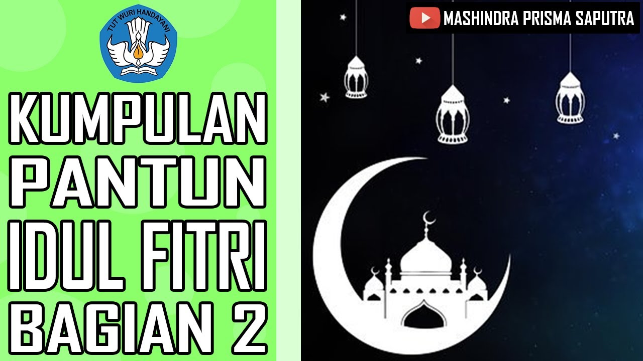 Kumpulan Pantun Idul Fitri  Bagian 2 YouTube