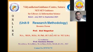 Research Methodology in Library Science NET/SET Unit No.9 VGC Satara By Prof.Atul Nagarkar