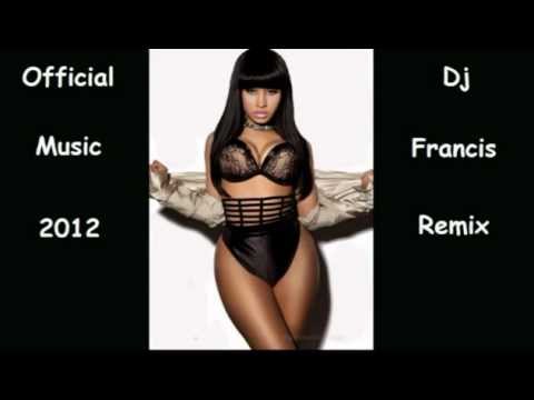 Dj Francis - Nicki minaj - Did it On En Temazo 2012