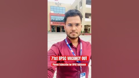 #71st BPSC Exam Notification#BPSC#Exam#Motivation#Guidance#viralvideos 😊