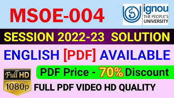 MSOE-004 Solved Assignment in English 2022-23, MSOE 4 Solve Assignment 2023, MSOE 4 Assignment