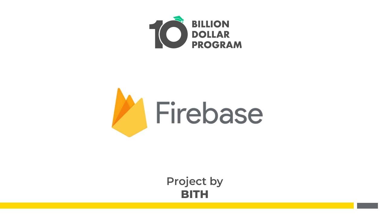Introduction lecture #1 | Firebase Course | 10BillionDollarProgram ...