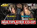 RESIDENT EVIL 4 REMAKE - MULTIPLAYER CO-OP Gameplay Walkthrough Part 1 - MOD (4K 60FPS)
