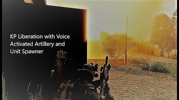ArmA 3 - KP Liberation with Voice Activated Unit Creation and Artillery