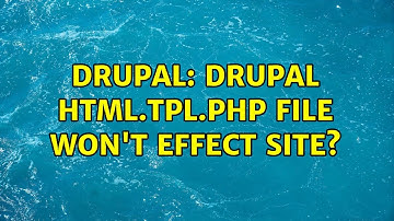 Drupal: Drupal HTML.tpl.php file won