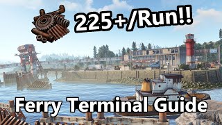 Rust Ferry Terminal Scrap Guide | 225+ Scrap/Run!!!