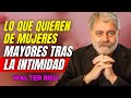 7 Secretos que Todo Hombre Guarda en Silencio Después de la Intimidad | Walter Riso