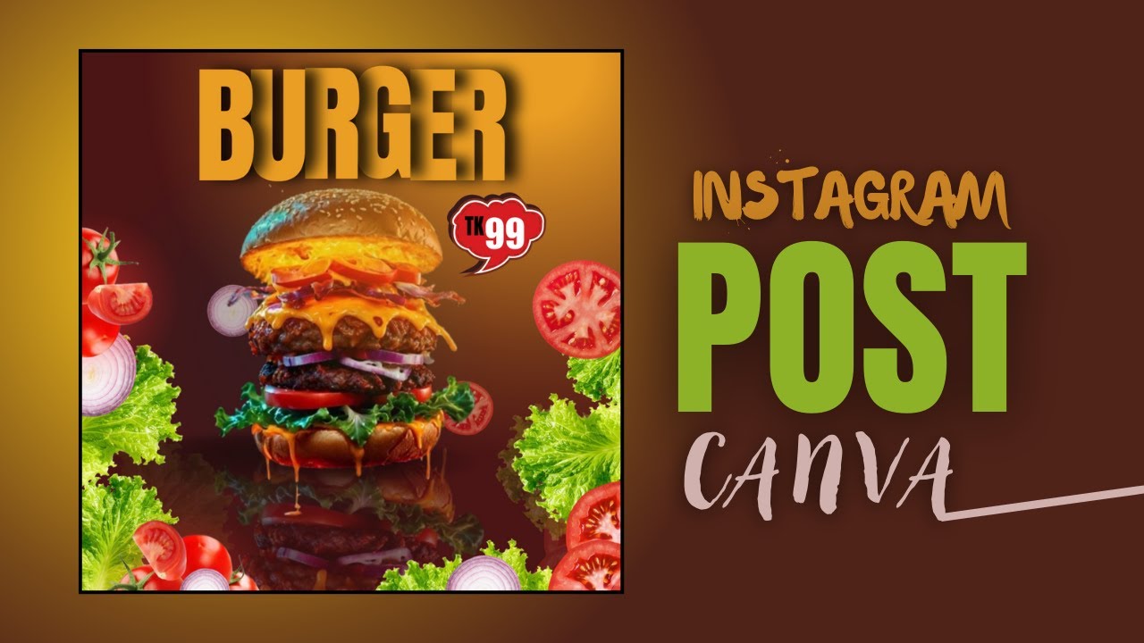 How to Design an Eye-Catching Burger Instagram Post | Canva Tutorial ...