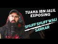 Tuaha ibn jalil exposing shuff shuff wali sarkar  haq khateeb  youth club bayan