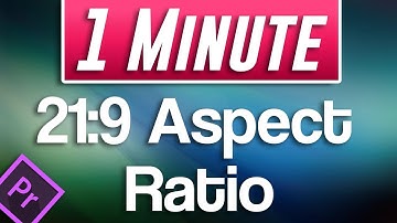 How to do Cinematic 21:9 Aspect Ratio Tutorial | Premiere Pro 2020