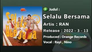 RAN - Selalu Bersama