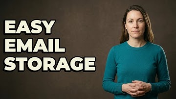 How Do You Store Emails For Future Reference?