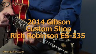 2014 Gibson Custom Shop Rich Robinson ES-335