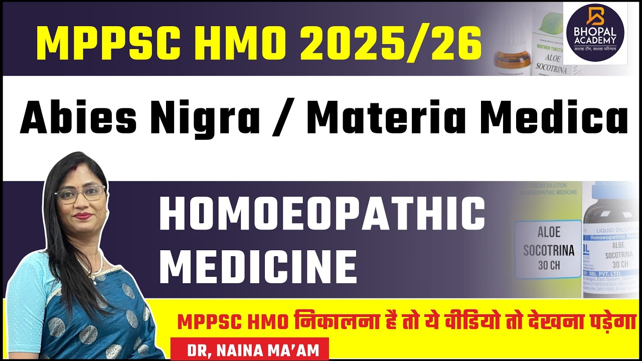 MPPSC HMO 2025 | Abies Nigra /Materia Medica | Homeopathic medicine |  How to use | AIAPGET