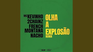 Olha A Explosão (Remix)