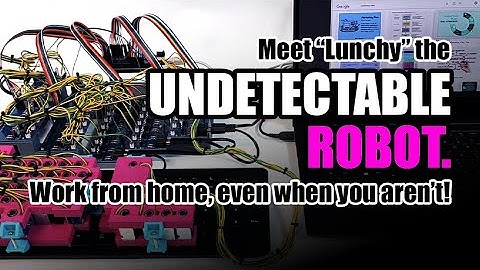I made a robot (undetectable) to look like you are working from home.. even if you aren