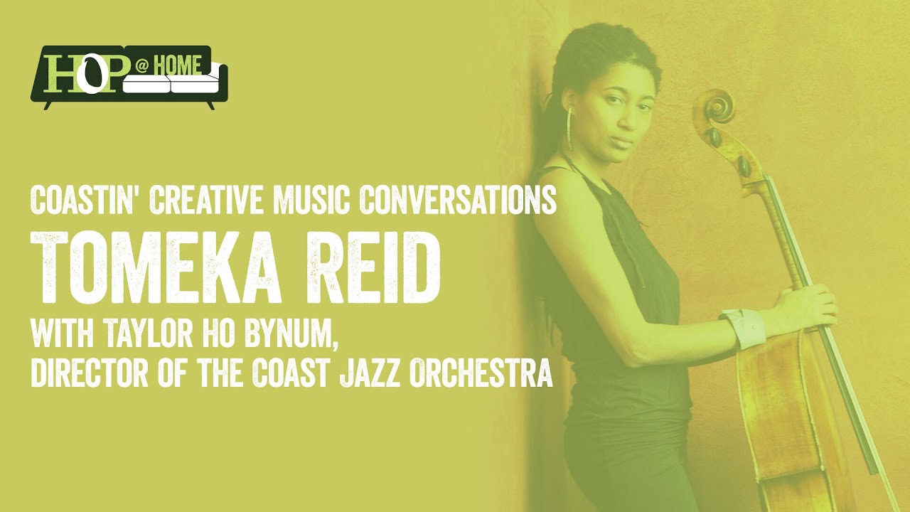 Coastin' Creative Music Conversations with Tomeka Reid Coastin' Creative Music Conversations with Tomeka Reid