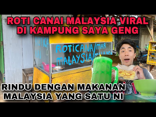 ROTI CANAI MALAYSIA VIRAL DAN BANYAK DI MINATI DI KAMPUNG SAYA GENG class=