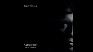Gary Numan - Sacrifice Extended [Full Album + Bonus Tracks]