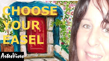6 minute tutorial: How to Choose the Best Easel for You