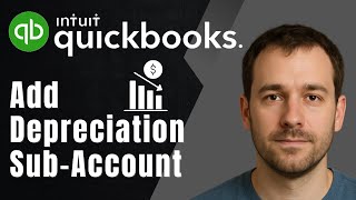 Details How to Add a Depreciation Sub-Account for an Asset in QuickBooks Online (2025 Tutorial) Update