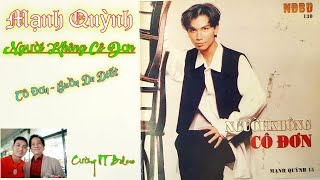 Mạnh Quỳnh _ Người Không Cô Đơn