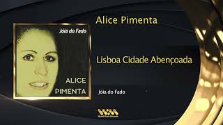 Alice Pimenta - Lisboa Cidade Abençoada
