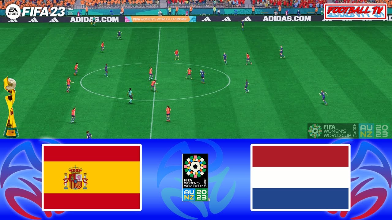 FIFA 23 | Spain vs Netherlands | FIFA Women's World Cup 2023 - Quarter-Final | Gameplay PC