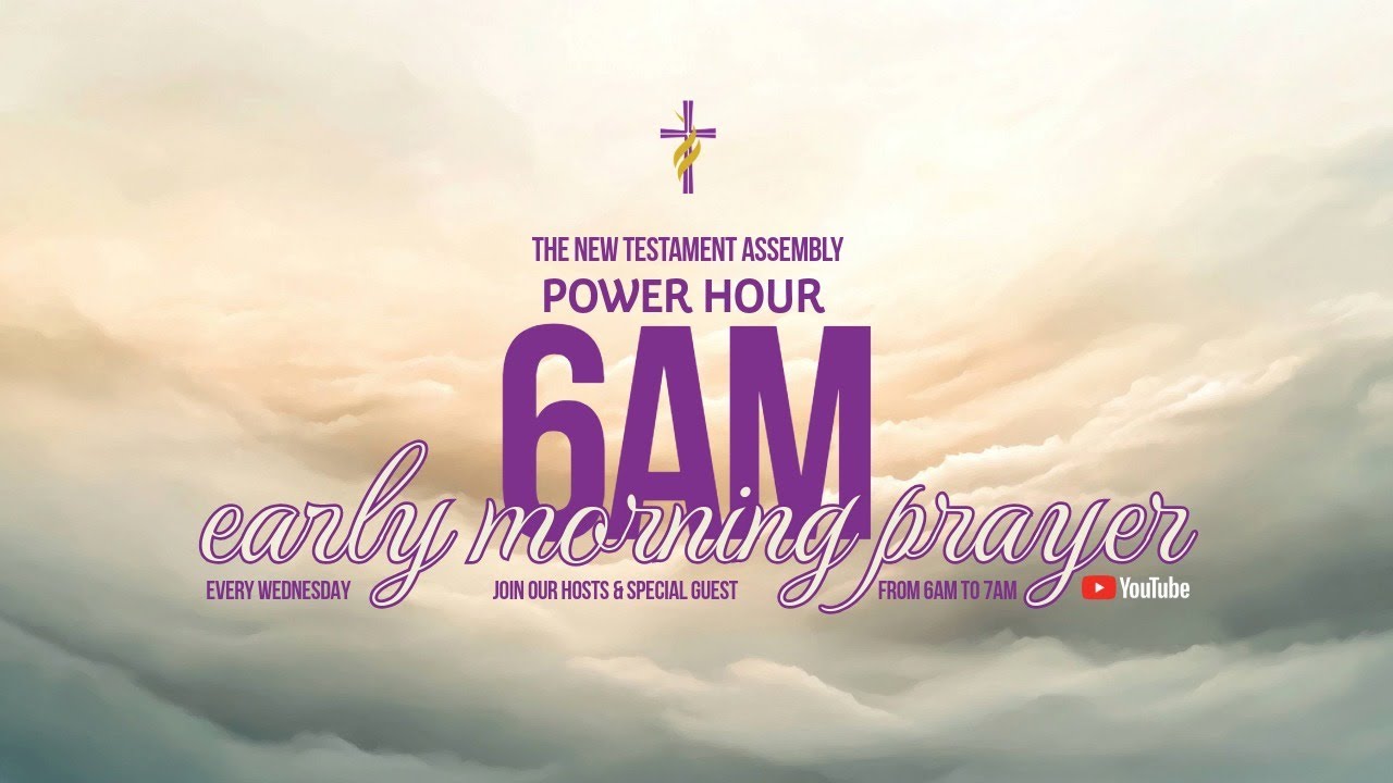 6AM Early Morning Prayer | Wednesday Power Hour
