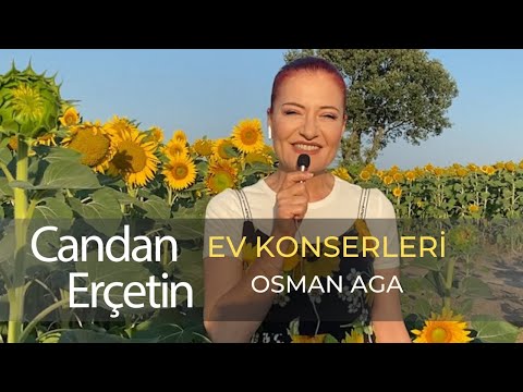 Candan Erçetin - Osman Aga 🌻 #evdekal