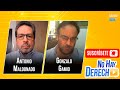 🔴 Antonio Maldonado y Gonzalo Gamio en No Hay Derecho con Glatzer Tuesta [09-06-2022]