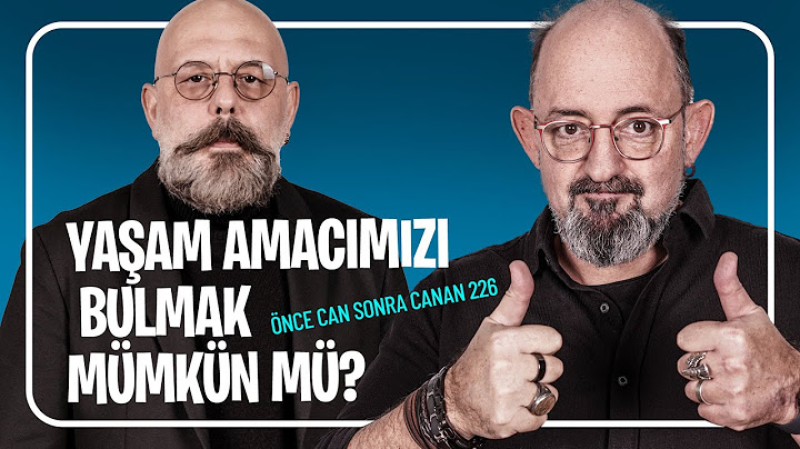 Yaşam Amacımızı Bulmak Mümkün mü? I Önce Can Sonra Canan 226.Bölüm