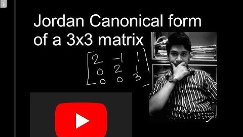 Jordan Canonical Form of a 3x3 Matrix | Linear Algebra