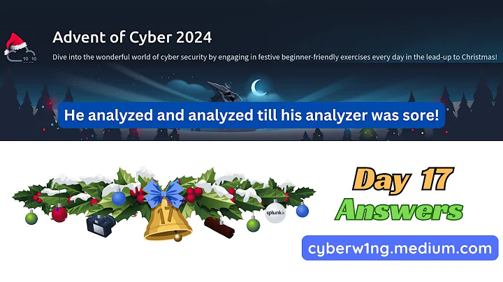 Advent of Cyber 2024 [ Day 17 ] Writeup with Answers | TryHackMe Walkthrough