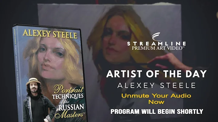 Alexey Steele Portrait Techniques of the Russian Masters **FREE LESSON VIEWING**